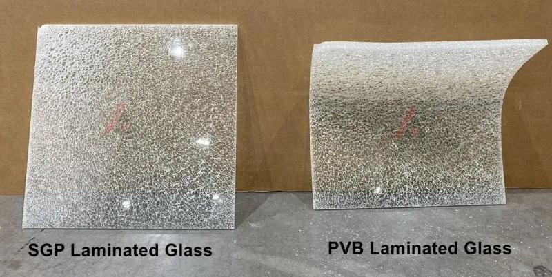 SGP GLASS vs PVB Glass SGP GLASS vs PVB Glass